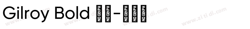 Gilroy Bold 普通字体转换